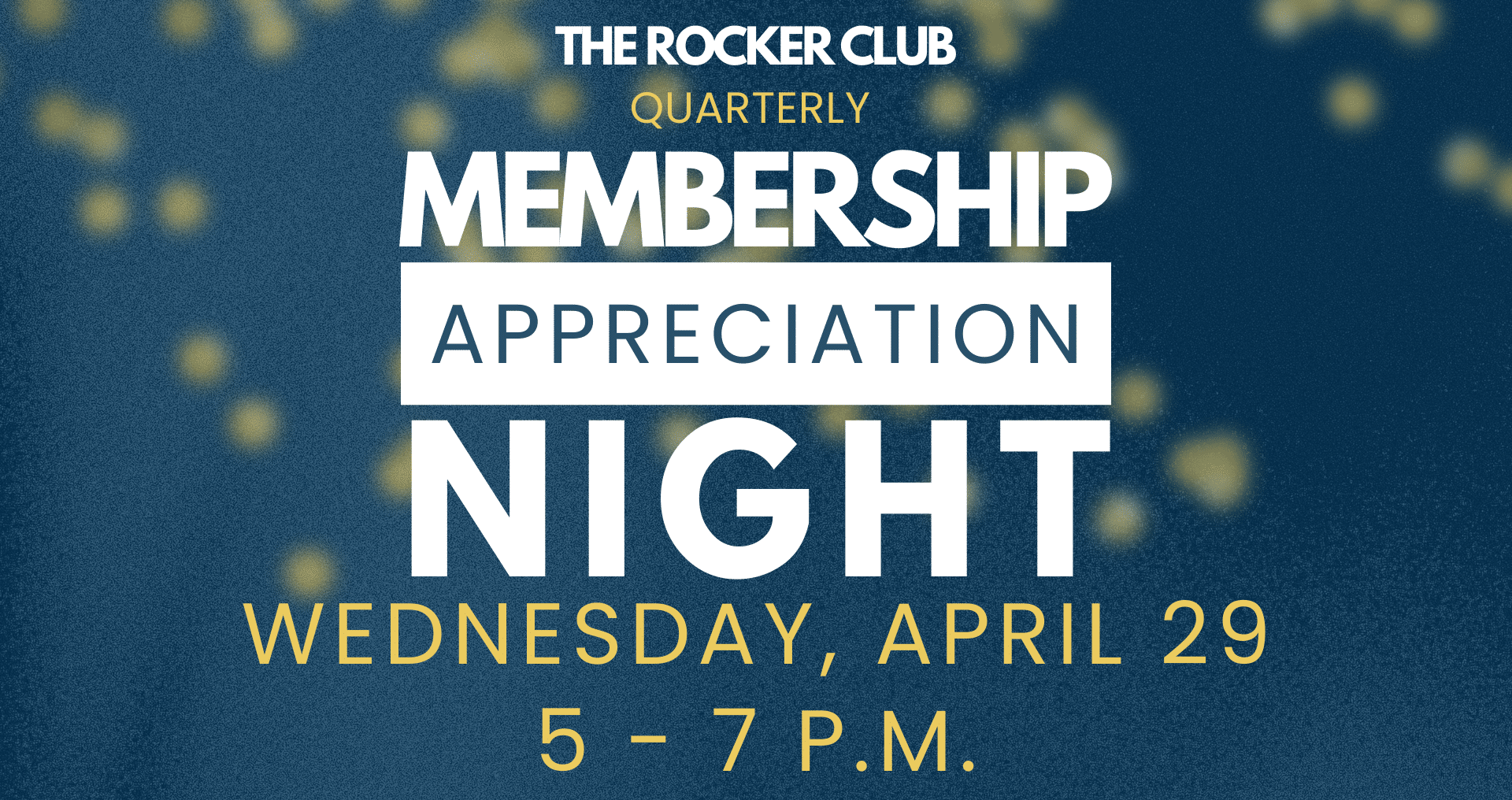 Promotional image for Quarterly Membership Night at the Rocker highlighting a social gathering at the venue.