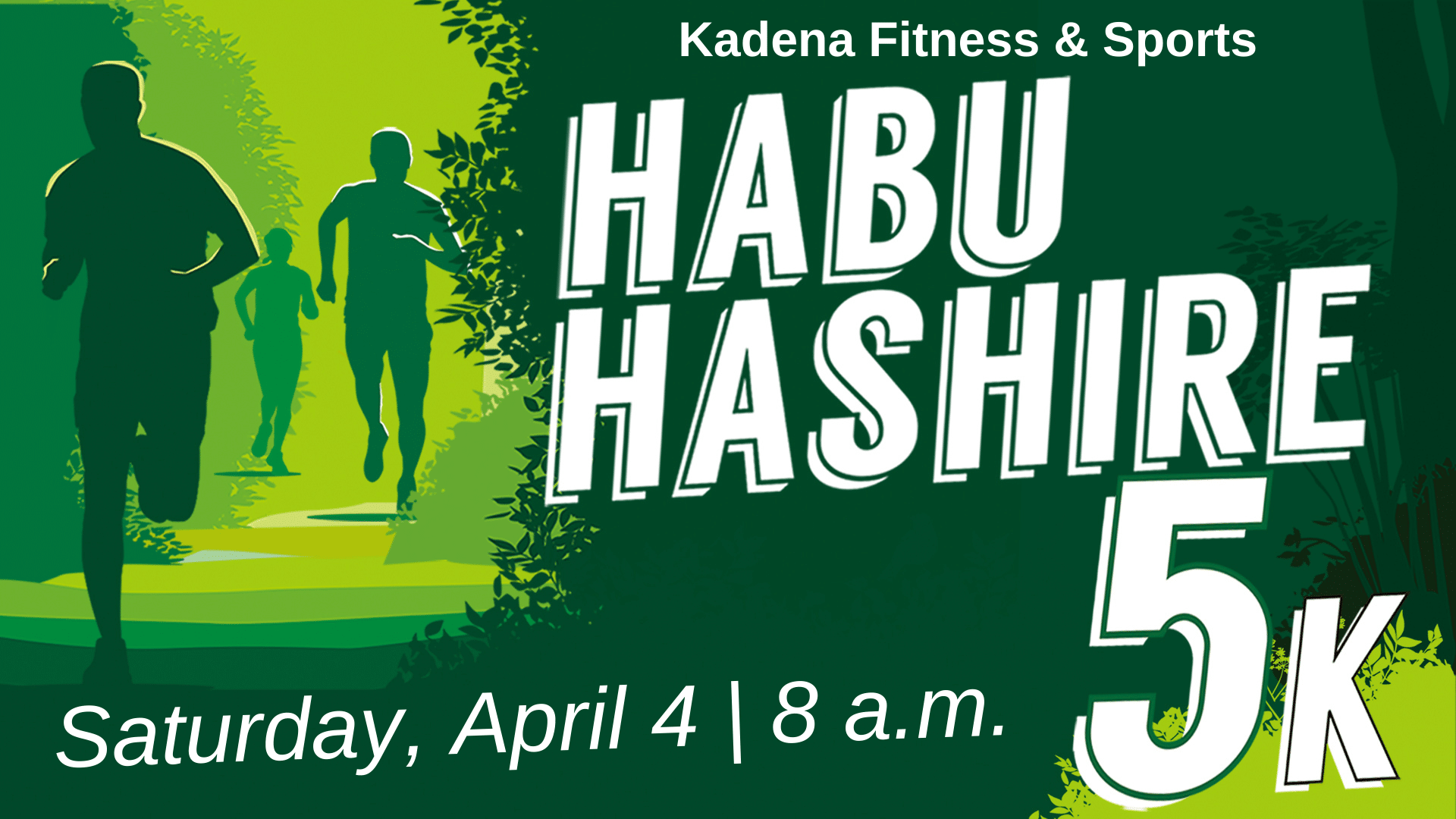 Habu Hashire 5K Saturday April 04th, 8 a.m.
