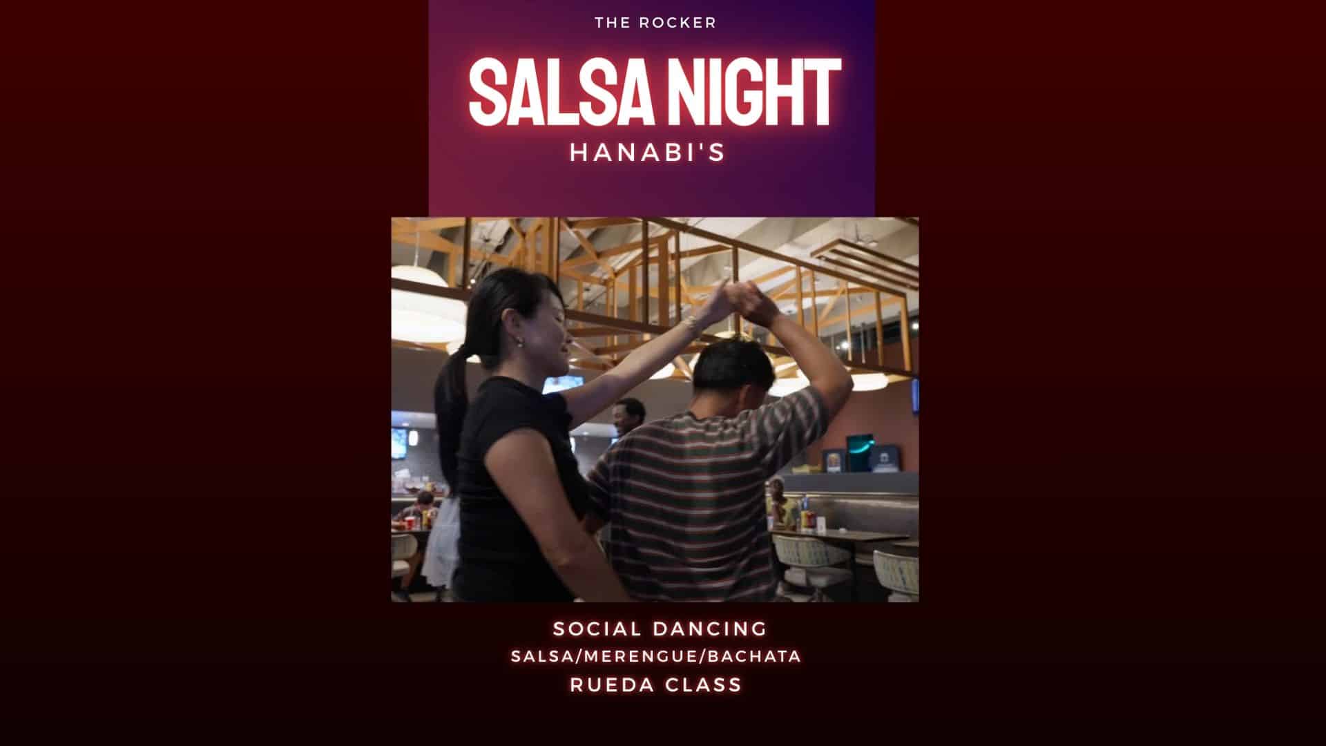 The Rocker Salsa Night Hanabi's